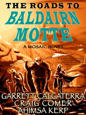 cover image of The Roads to Baldairn Motte